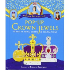 «Королевские сокровища. Истории королей и королев» книга-панорама на английском. Сондерс Рэйчел