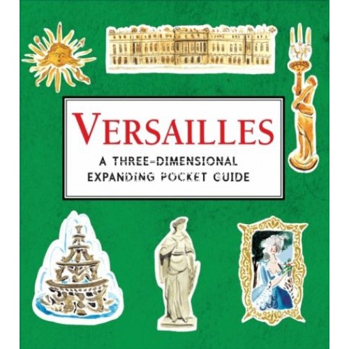 «Версаль - идеальный город королей» книга-гармошка на английском. Нина Косфорд