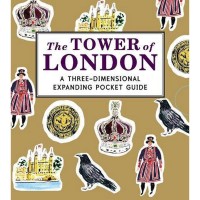 «Почтенный Лондонский Тауэр» книга-гармошка на английском. Нина Косфорд