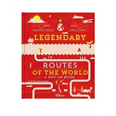 «Легенды великих путей» книга-панорама на английском. Сара Тавернье, Александ Верхний