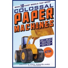«Большая книга огромных бумажных моделей машин» книга-панорама на английском. Фил Конильяро